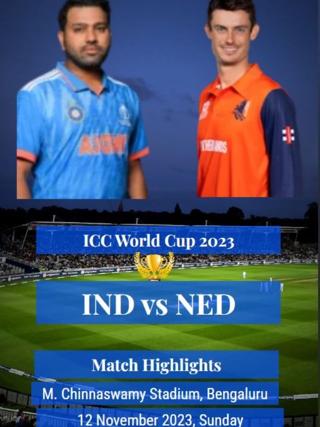 IND vs NED Match Highlights